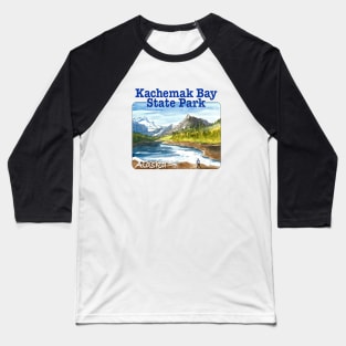 Kachemak Bay State Park, Alaska Baseball T-Shirt